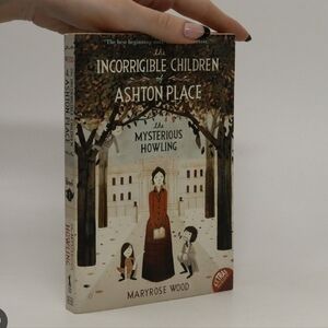 The Incorrigible Children of Ashton Place Book